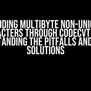 Decoding multibyte non-Unicode characters through codecvt fails: Understanding the Pitfalls and Finding Solutions