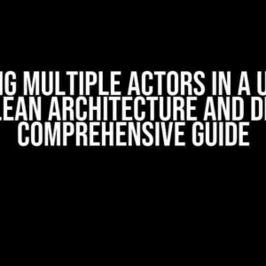 Handling Multiple Actors in a Use Case in Clean Architecture and DDD: A Comprehensive Guide