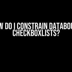 How do I Constrain Databound CheckBoxLists?