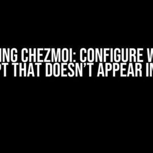 Mastering Chezmoi: Configure with Run Script that Doesn’t Appear in Diff